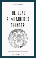 The Long Remembered Thunder