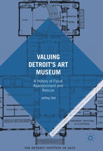 Valuing Detroit’s Art Museum