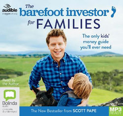 The Barefoot Investor for Families