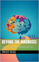 Beyond the Diagnosis: A Journey of Self-Discovery, Neurodivergence, and Activism