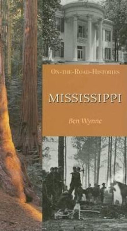 Mississippi (on the Road Histories)