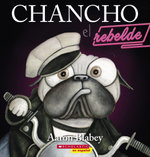 Chancho el Rebelde (Pig the Rebel)