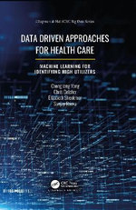 Data Driven Approaches for Healthcare