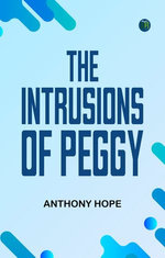 The Intrusions of Peggy
