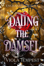 Dating the Damsel