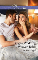 Vegas Wedding, Weaver Bride
