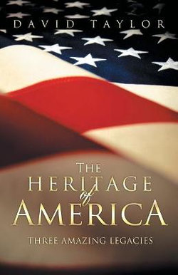 The Heritage Of America