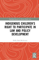 Indigenous Children's Right to Participate in Law and Policy Development