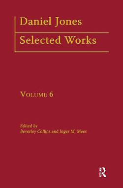 Daniel Jones, Selected Works: Volume VI