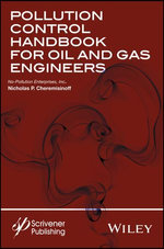 Pollution Control Handbook for Oil and Gas Engineering