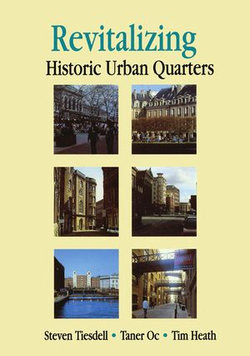 Revitalising Historic Urban Quarters Revitalising Historic Urban Quarters