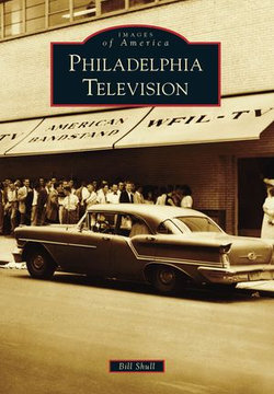 Philadelphia Television Philadelphia Television