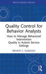 Quality Control for Behavior Analysts