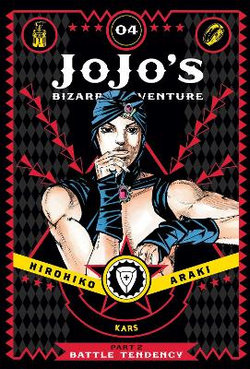 JoJo's Bizarre Adventure: Part 2--Battle Tendency, Vol. 4 JoJo's Bizarre Adventure: Part 2--Battle Tendency, Vol. 4