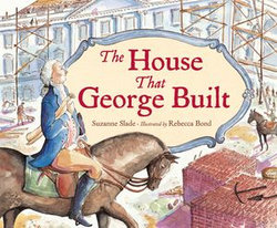 The House That George Built The House That George Built