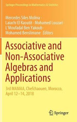 Associative and Non-Associative Algebras and Applications