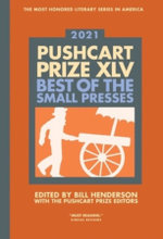 Pushcart Prize XLV