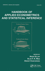 Handbook Of Applied Econometrics And Statistical Inference