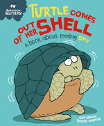 Behaviour Matters: Turtle Comes Out of Her Shell