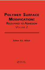 Polymer Surface Modification: Relevance to Adhesion, Volume 2