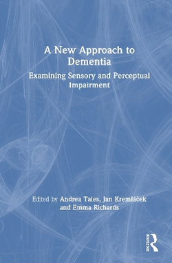 A New Approach to Dementia