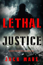 Lethal Justice (A Derek Vesper Action Thriller—Book 10)