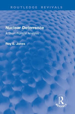 Nuclear Deterrence