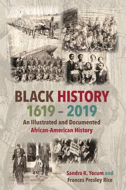 Black History 1619-2019 Black History 1619-2019