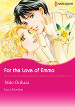 For the Love of Emma (Harlequin Comics)