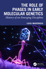 The Role of Phages in Early Molecular Genetics