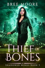 Thief of Bones