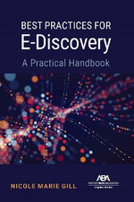 Best Practices for E-Discovery