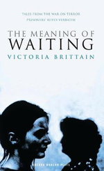 The Meaning of Waiting