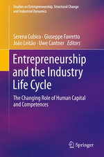 Entrepreneurship and the Industry Life Cycle Entrepreneurship and the Industry Life Cycle