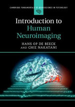 Introduction to Human Neuroimaging