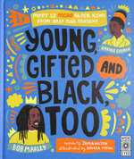 Young, Gifted and Black Too