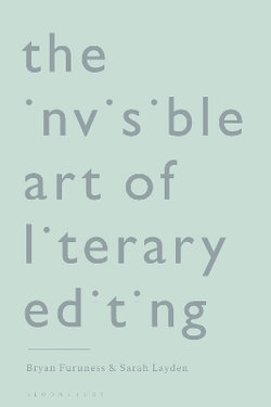 The Invisible Art of Literary Editing