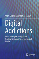 Digital Addictions