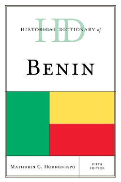 Historical Dictionary of Benin