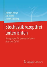 Stochastik Rezeptfrei Unterrichten Stochastik Rezeptfrei Unterrichten