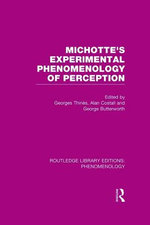 Michotte's Experimental Phenomenology of Perception