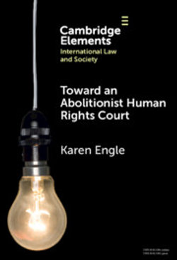 Toward an Abolitionist Human Rights Court Toward an Abolitionist Human Rights Court
