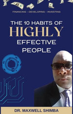 The 10 Habits of Highly Effective People
