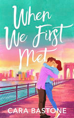 When We First Met