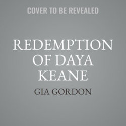Redemption of Daya Keane Redemption of Daya Keane