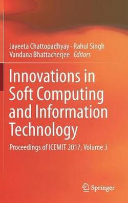 Innovations in Soft Computing and Information Technology