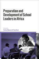 Preparation and Development of School Leaders in Africa