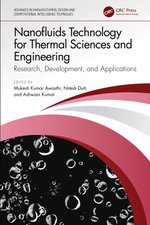 Nanofluids Technology for Thermal Sciences and Engineering