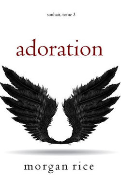 Adoration (Souhait Tome 3)