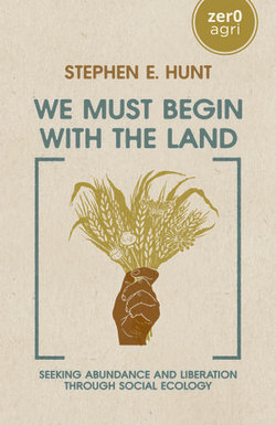 We Must Begin with the Land
